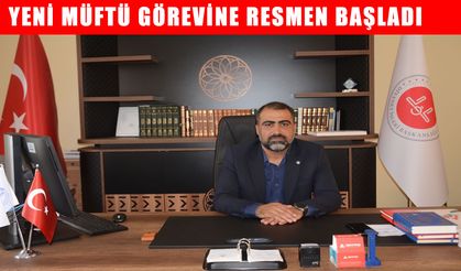 Bulanık'ın yeni müftüsü, görevine başladı