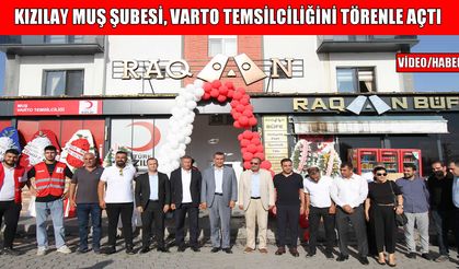 Türk Kızılay Muş şubesi, Varto temsilciliğini törenle açtı
