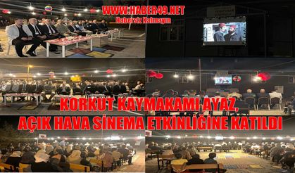 Korkut’un Yedipınar Köyü'nde açık hava sineması keyfi