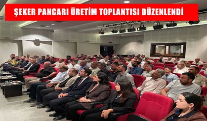 Malazgirt'te ‘Şeker Pancarı Üretim Toplantısı’ düzenlendi