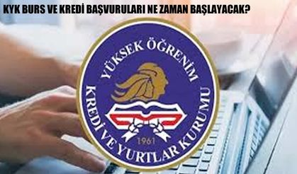 KYK Burs ve Kredi Başvuruları Ne Zaman Başlayacak?