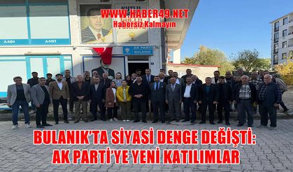 Bulanık’ta siyaset hareketlendi: AK Parti’ye katılan isimler dikkat çekti