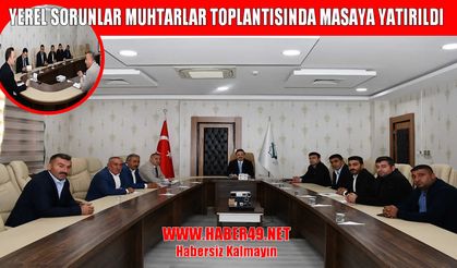 Malazgirt Kaymakamı Bayram, muhtarların sorunlarını dinledi