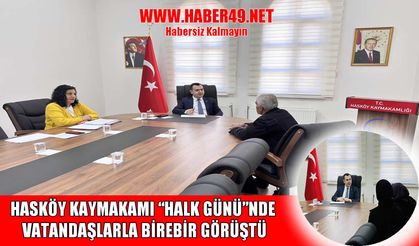 Hasköy Kaymakamı Güney, “Halk Günü”nde vatandaşların taleplerini dinledi