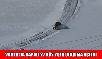 Varto’da kapanan 27 köy yolu ulaşıma açıldı