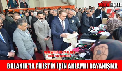 Bulanık halkı Filistinli çocuklar için tek yürek oldu