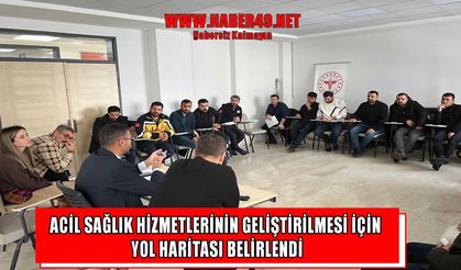 Muş’ta acil sağlık hizmetlerinin kalitesi masaya yatırıldı