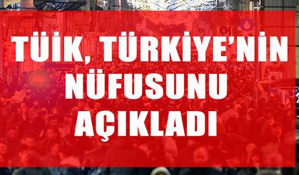 TÜİK 2025 nüfus raporunu açıkladı: Türkiye’nin nüfusu 86 milyonu geçti