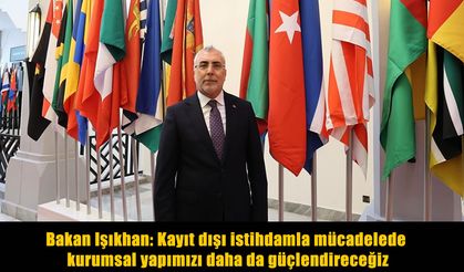 Bakan Işıkhan’dan uluslararası platformda önemli açıklamalar