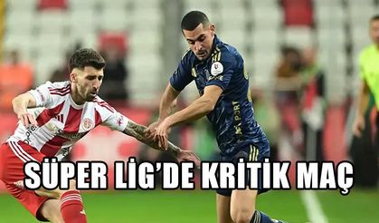 Süper Lig’de Kritik Maç: Antalyaspor Fenerbahçe’yi Duraklattı