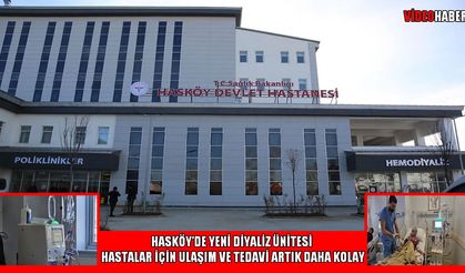 Hasköy’de 6 yatak kapasiteli diyaliz ünitesi hizmete açıldı