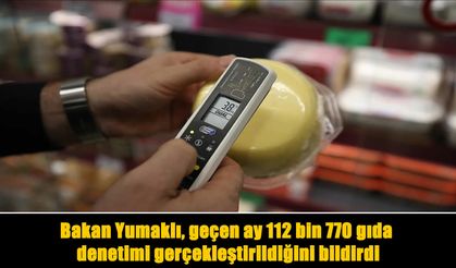 Gıdada sıkı denetim: 164,9 milyon TL ceza kesildi