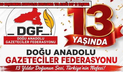 MGC Başkanı Emrullah Özbey'inde kurucular kurulunda yer aldığı DGF 13 yaşında