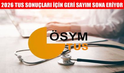 ÖSYM tarihi duyurdu: 2026 TUS 2. dönem sonuçları ne zaman açıklanacak?