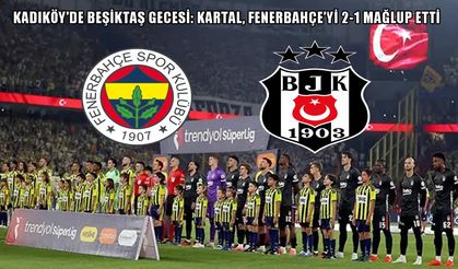 Kadıköy’de geceye noktayı Vlahovic koydu: Fenerbahçe 1-2 Beşiktaş