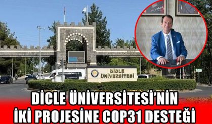 Dicle Üniversitesi’nden COP31 kapsamında çifte proje başarısı