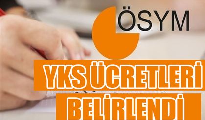 2025 YKS başvuru ücretleri açıklandı