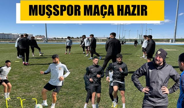 Muşspor hazırlıklarını tamamladı: Hedef mutlak galibiyet