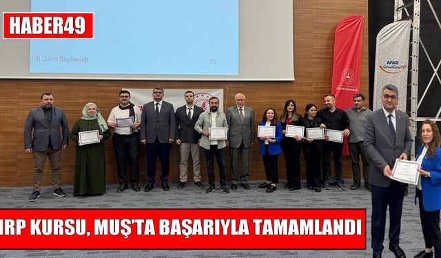 Muş'ta Yenidoğan Canlandırma Programı (NRP) kursu başarıyla tamamlandı