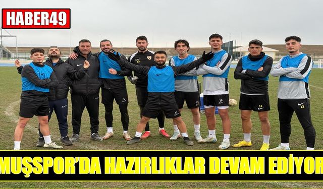 Muşspor, Kuşadasıspor maçına hazırlanıyor