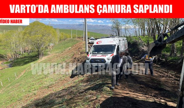 Muş’ta ambulans çamura saplandı: Sağlık ekipleri mahsur kaldı