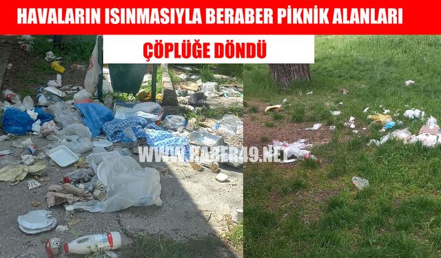 Muş'ta piknik alanları çöplüğe döndü