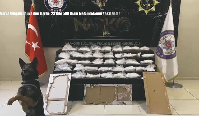 Van’da Uyuşturucuya Ağır Darbe: 23 Kilo 560 Gram Metamfetamin Yakalandı!
