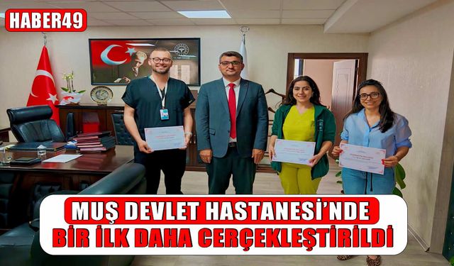 Muş Devlet Hastanesi’nde ilk epidural doğum gerçekleştirildi