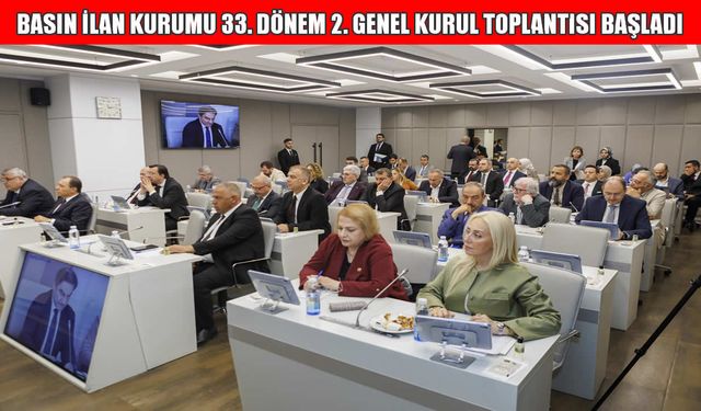 Basın ilan Kurumu’nda Genel Kurul heyecanı başladı