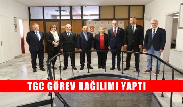 TGC Yönetim Kurulu görev dağılımı yaptı