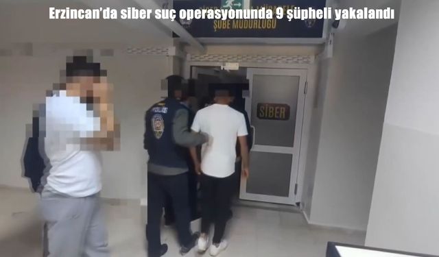 Erzincan'da Yasa Dışı Bahis Operasyonu: 9 Şüpheli Gözaltına Alındı!