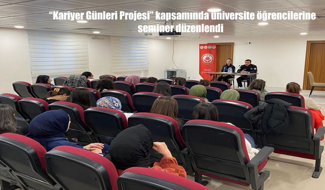 Refahiye Emniyetinden Üniversite Öğrencilerine Farkındalık Semineri