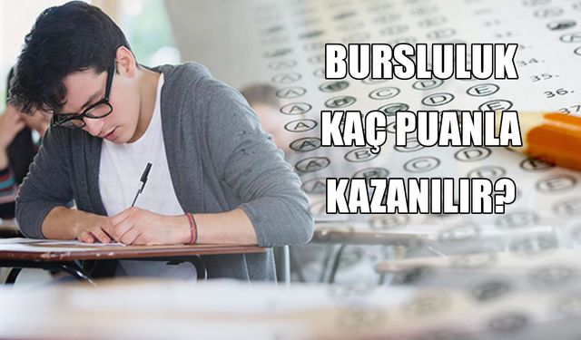 2025 Bursluluk Kaç Puanla Kazanılır? Bursluluk Sınavı Baraj Puanı ve İOKBS Taban Puanları Belli Oldu mu?