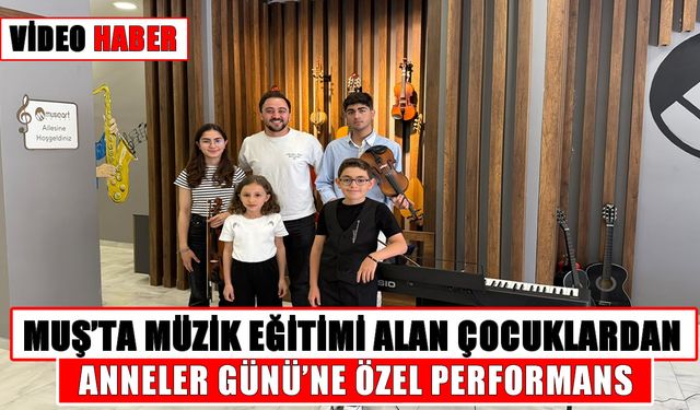 Muş’ta Anneler Günü’nde müziğin büyüsüyle duygulandıran etkinlik