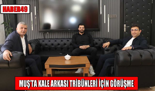 Muşspor yönetiminden İl Müdürü Taşdemir’e ziyaret: Stadyum projesi ve yeni sezon masaya yatırıldı