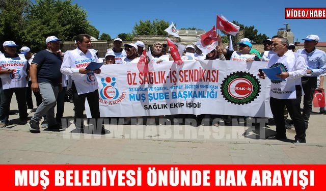 İşçilerin Muş Belediyesi önünde hak arayışı sürüyor: “Emeğimizin karşılığını istiyoruz”