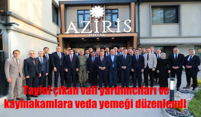 Erzincan’da duygusal veda: Üst düzey yöneticiler için anlamlı gece