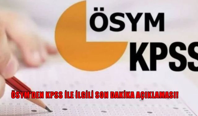 ÖSYM'den kritik KPSS 2025 kararı: Sadece lisans mezunları girebilecek