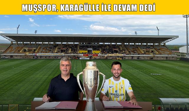 Emirhan Karagülle yeni sezonda da Muşspor’da