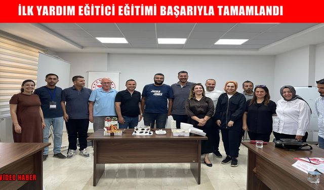 Muş’ta ‘İlk Yardım Eğitici Eğitimi’ tamamlandı