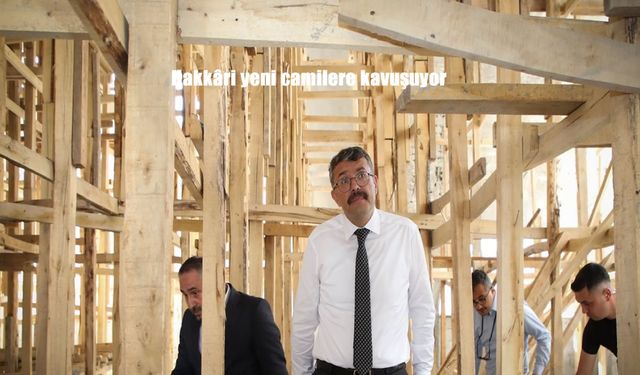 Hakkâri’de İki Yeni Cami Yükseliyor: Hacı Sait ve Üniversite Camisi’nde Çalışmalar Sürüyor