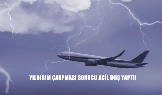 Yıldırım çarpan uçak Elazığ Havalimanı’na acil iniş yaptı