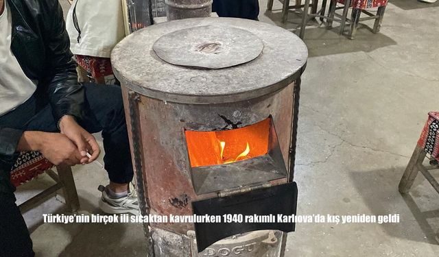 Türkiye Sıcaktan Kavrulurken Karlıova’da Kış Yeniden Geldi: Kahvehaneler Sobayla Isınıyor