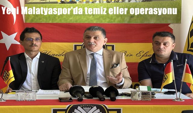 Yeni Malatyaspor’da “Temiz Eller Operasyonu”: 100 Milyon Dolarlık Kayıp, 1.5 Milyar TL Borç Araştırılıyor
