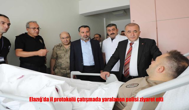 Elazığ’da Yaralanan Polise Protokolden Destek Ziyareti
