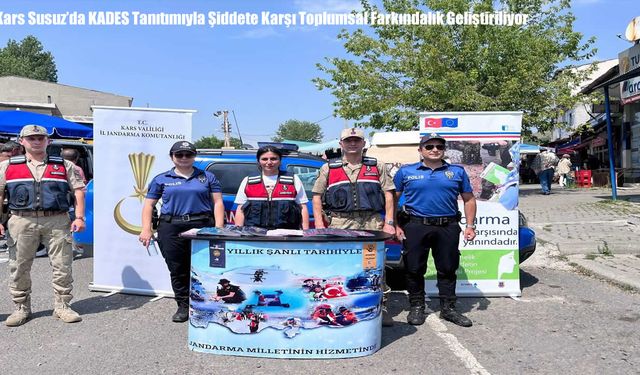 Kars Susuz'da KADES Tanıtımıyla Şiddete Karşı Toplumsal Farkındalık Geliştiriliyor