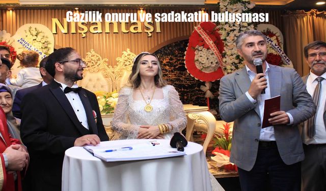 2025 aile yılında anlamlı nikah: Gazilik onuru ve sadakatin buluşması