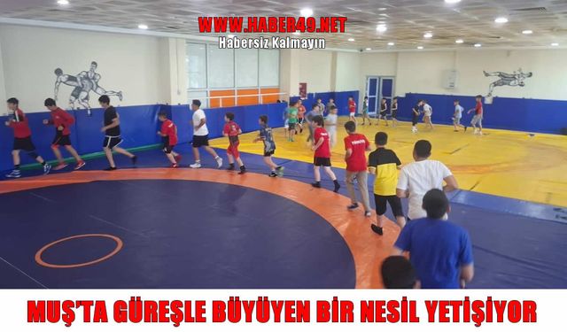 Geleceğin güreşçileri Muş'ta yetişiyor
