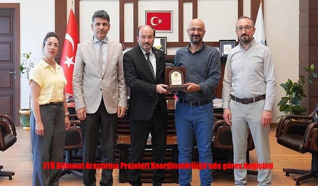 Erzurum Teknik Üniversitesi’nde BAP Koordinatörlüğü Görevinde Değişim