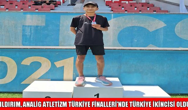 Muşlu sporcu Yıldırım, ANALİG Atletizm Türkiye Finalleri'nde Türkiye ikincisi oldu